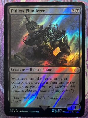 Pitiless Plunderer PIP #715 Surge Foil